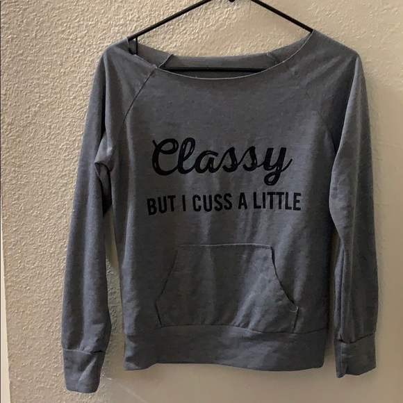 Sweater “classy but I cuss a little” - Picture 1 of 1